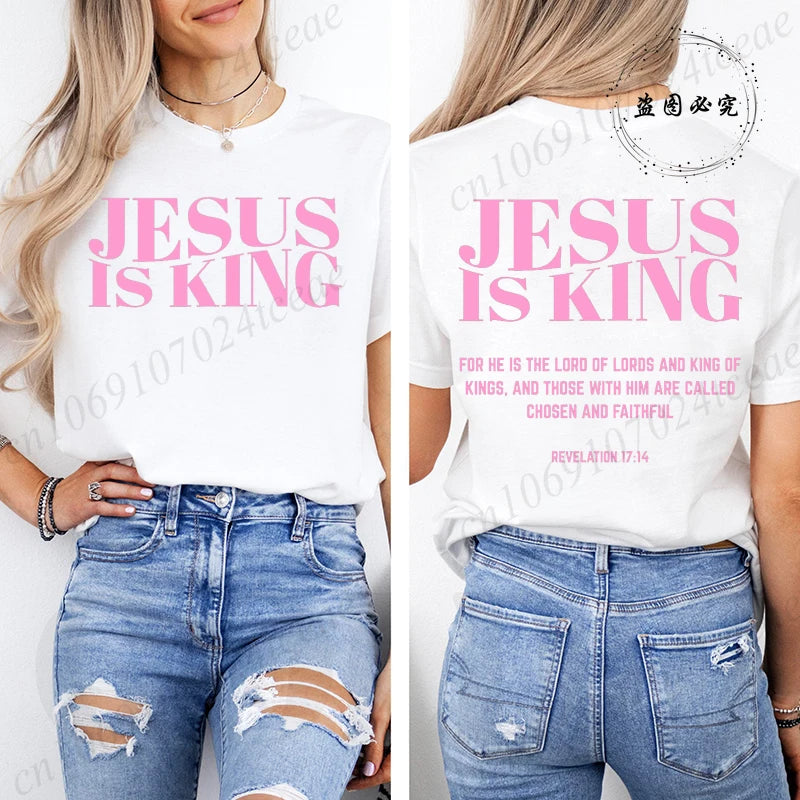 Jesus Is King Christian Graphic T-Shirt – Women’s Inspirational Faith Short Sleeve Tee