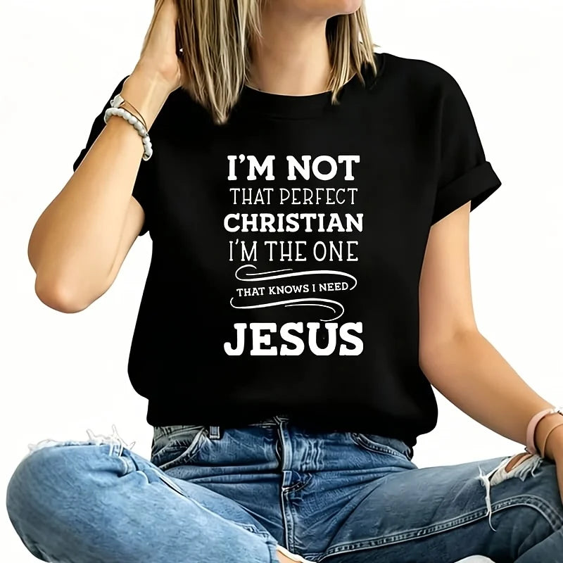 I'm Not That Perfect Christian T-Shirt – Jesus Inspirational Faith Tee