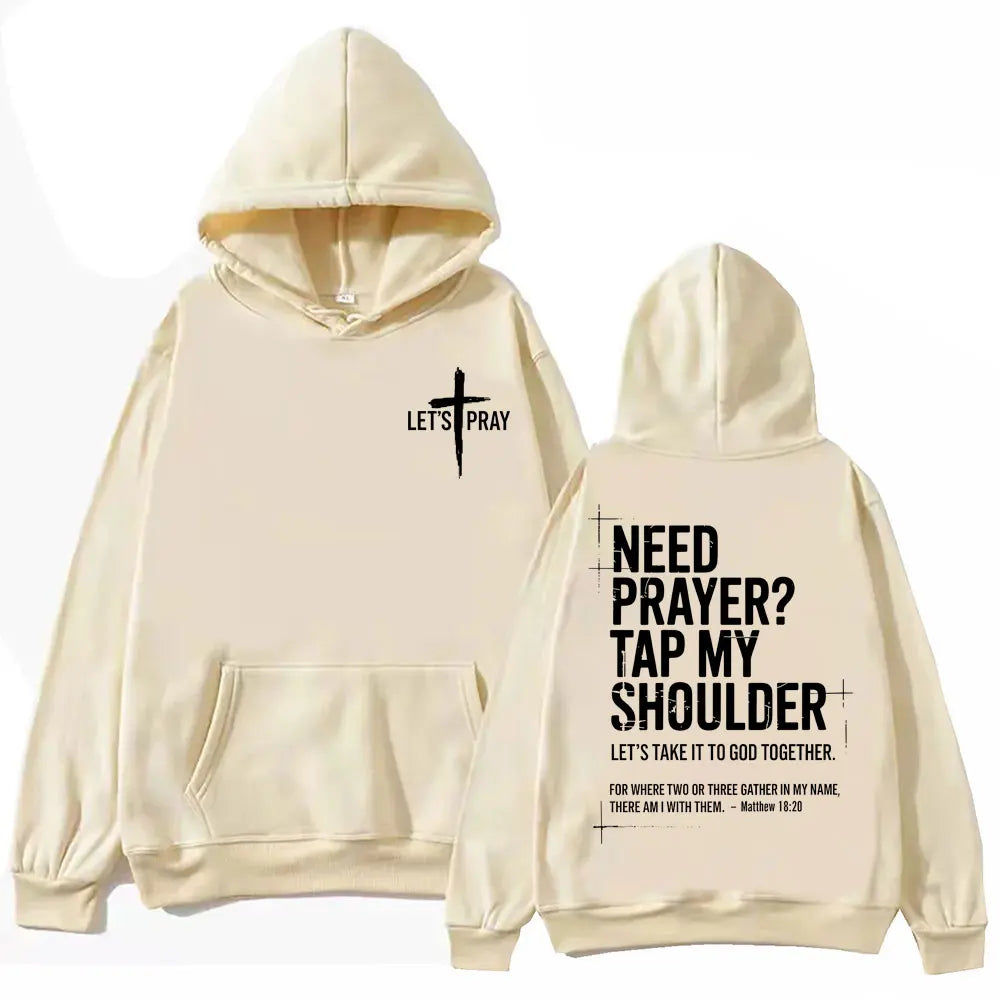 Need Prayer? Tap My Shoulder Hoodie | Matthew 18:20 Sweatshirt