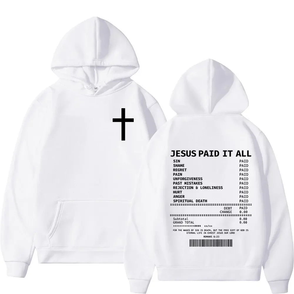 Christian Jesus Paid It All Hoodies
