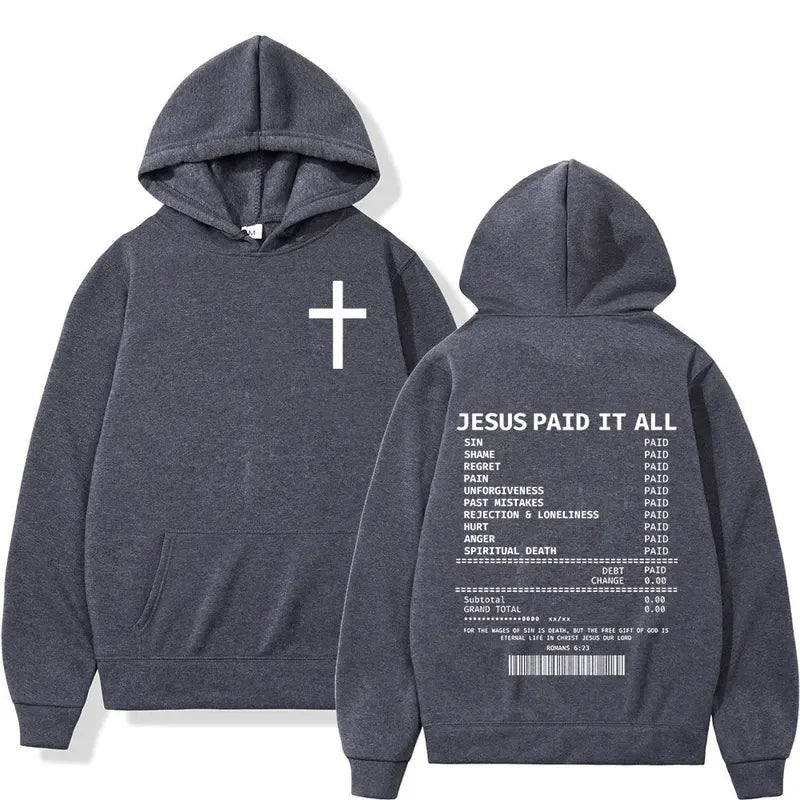 Christian Jesus Paid It All Hoodies
