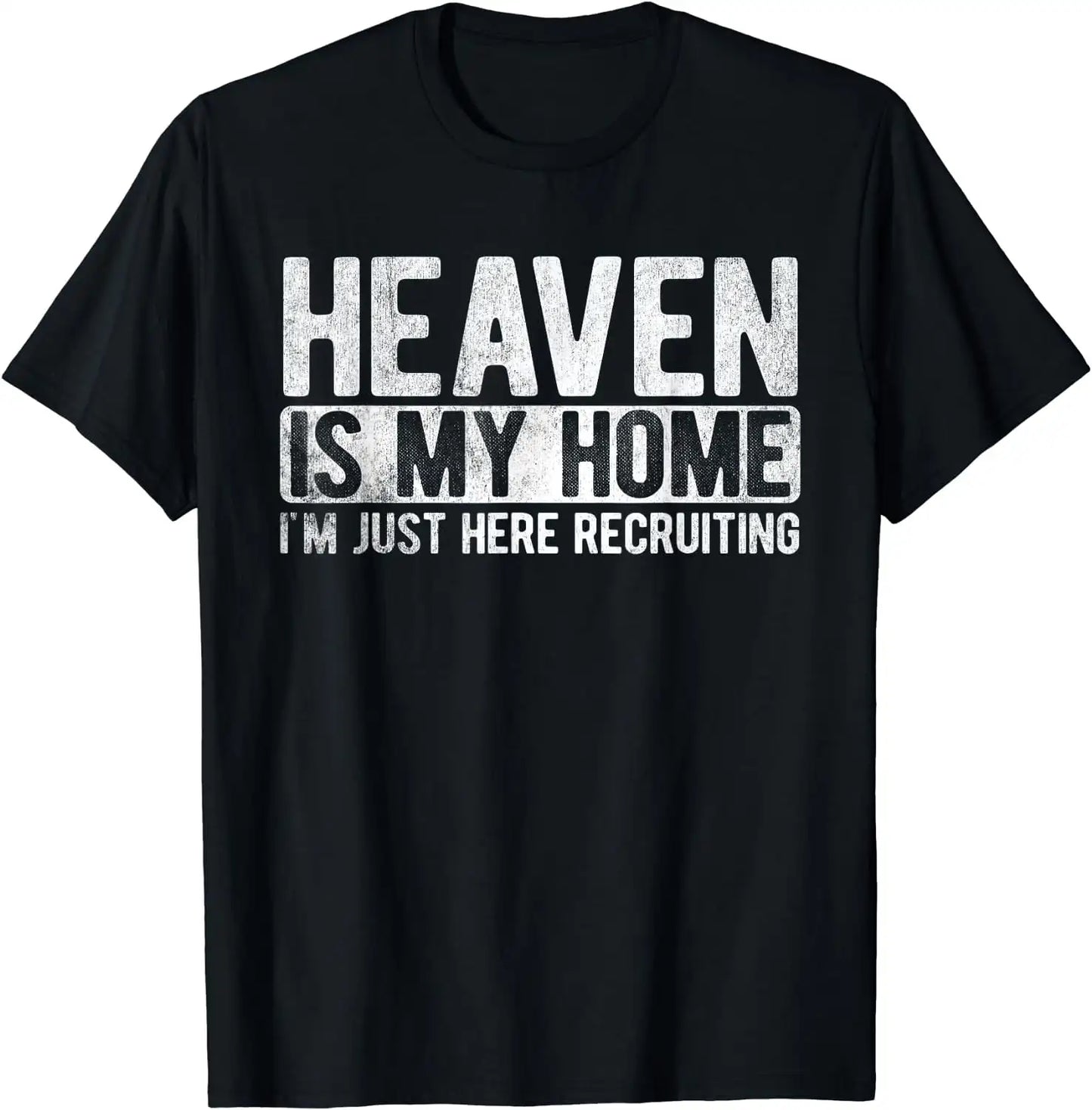 Heaven Is My Home Christian Religious Jesus T-Shirt Black X-Large