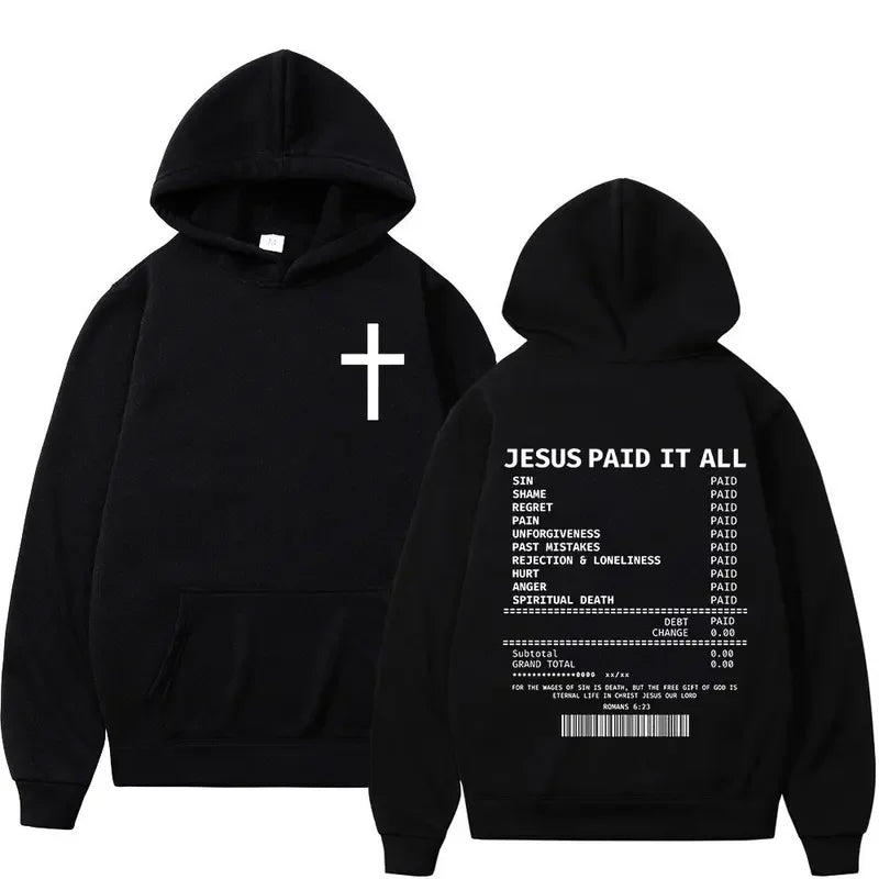 Christian Jesus Paid It All Hoodies