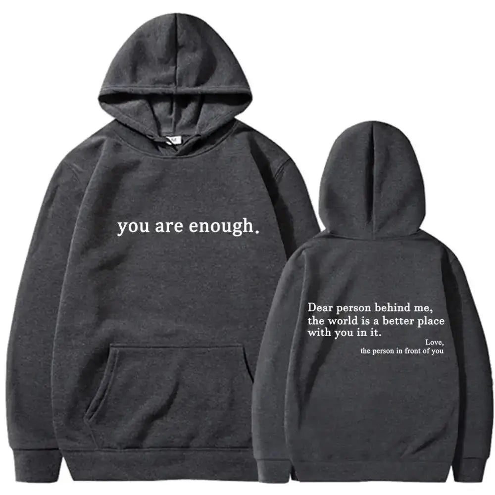 Dear Person Behind Me Hoodie – Inspirational "You Are Enough" Christian Encouragement Sweatshirt