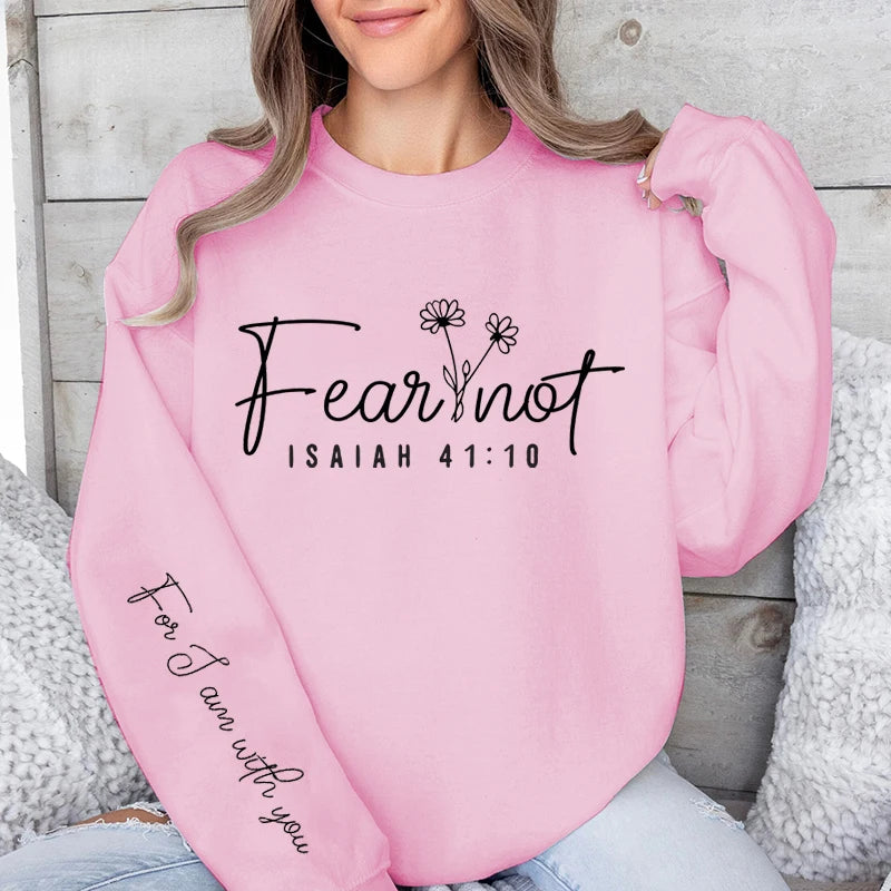 Fear Not Print Pullover Sweatshirt