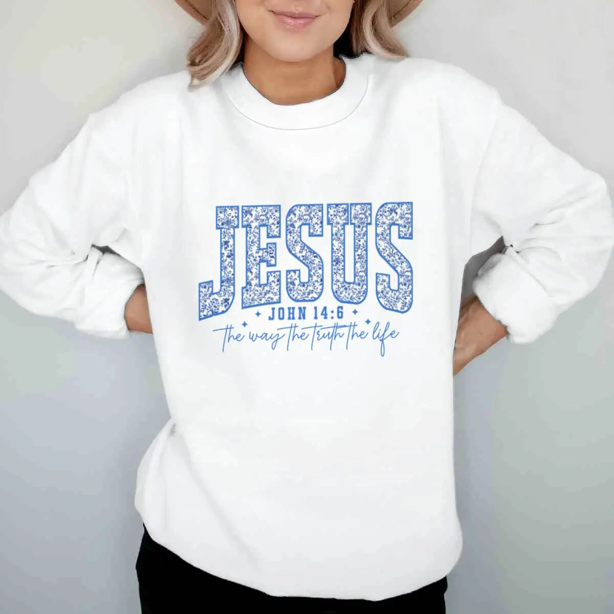 Jesus Is the Way, the Truth, the Life Sweatshirt – John 14:6 Christian Floral Pullover