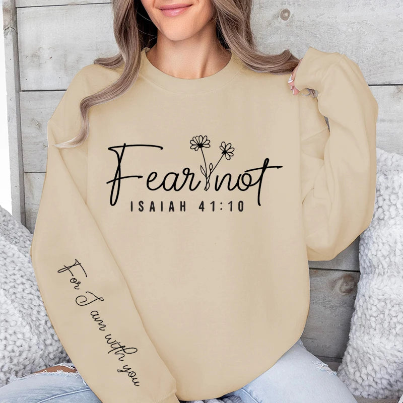 Fear Not Print Pullover Sweatshirt