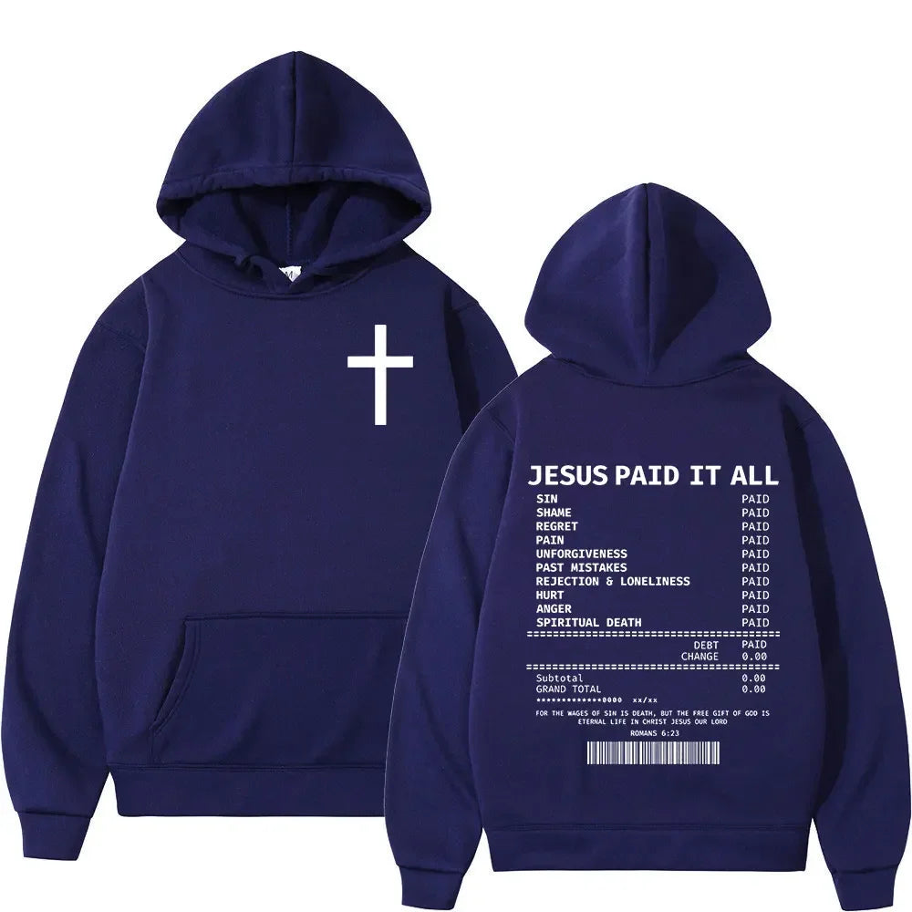 Christian Jesus Paid It All Hoodies