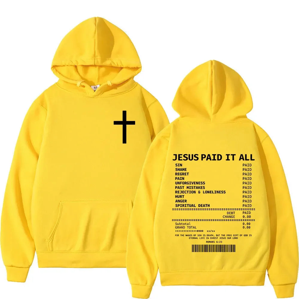 Christian Jesus Paid It All Hoodies