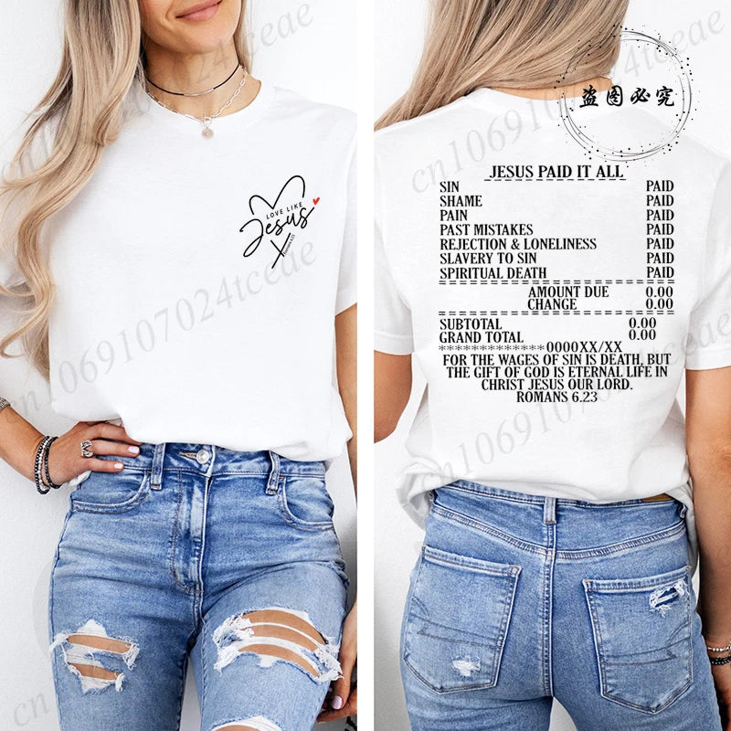 Jesus Paid It All Romans 6:23 Christian T-Shirt | Women's Faith Graphic Bible Verse Tee