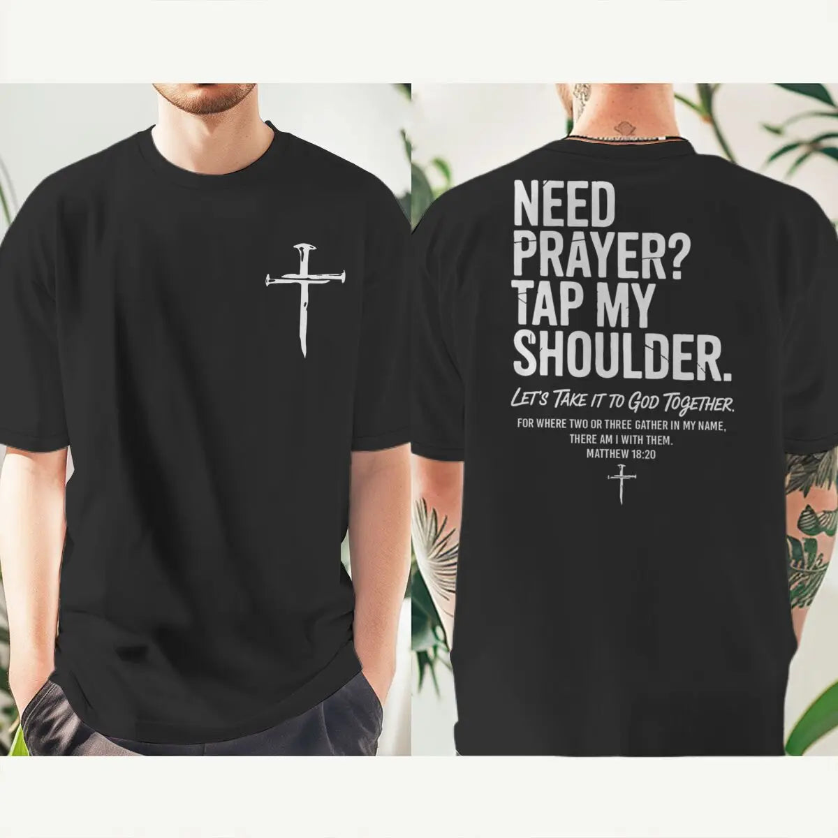 Need Prayer? Tap My Shoulder Christian T-Shirt | Unisex Faith Graphic Cross Tee
