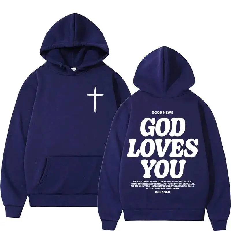 God Loves You Hoodie