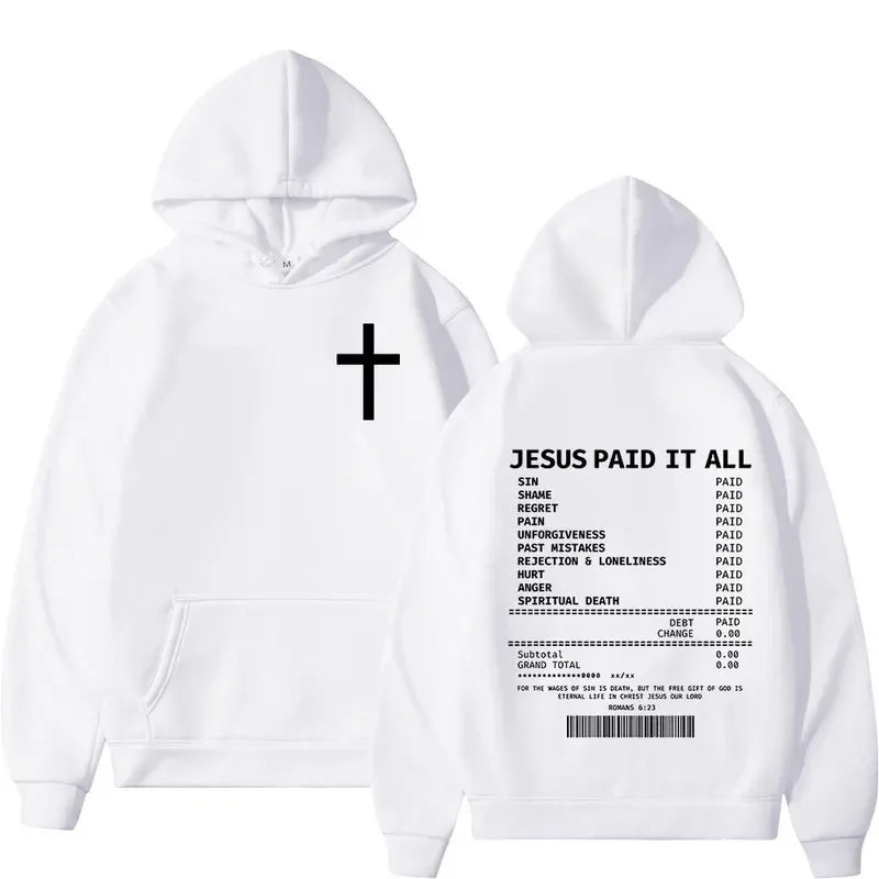 Christian Jesus Paid It All Hoodies
