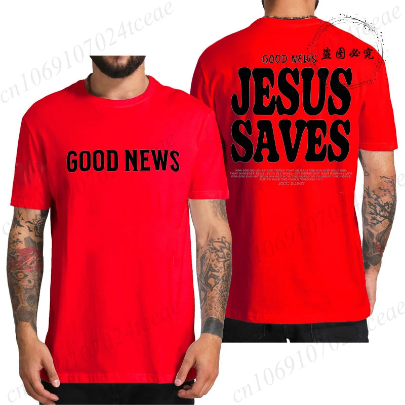 Good News Jesus Saves T Shirt