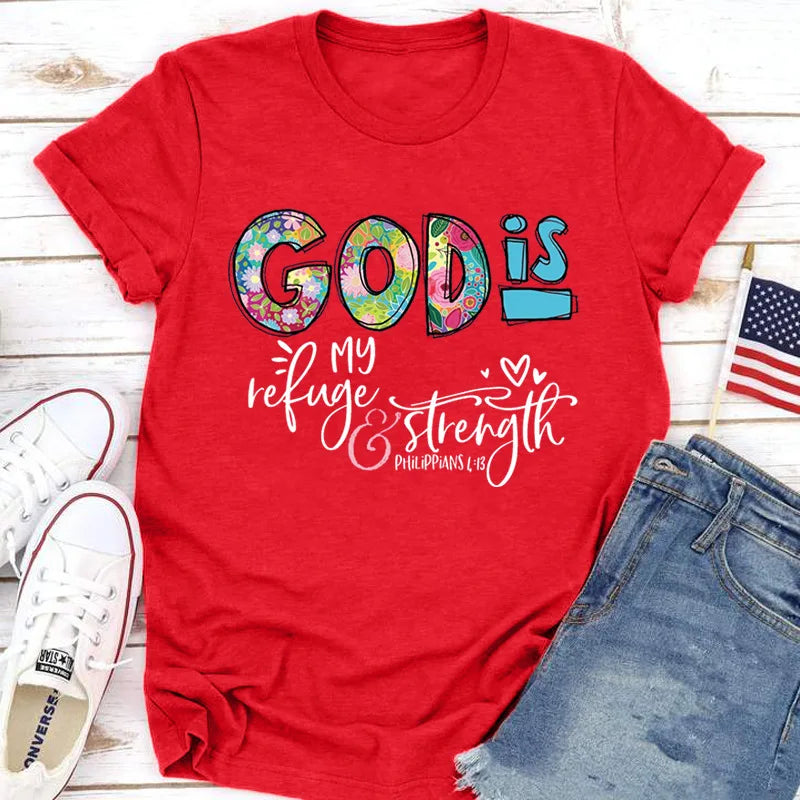 GOD IS My Refuge and Strength Creative Printed Casual Short Sleeve T-shirt