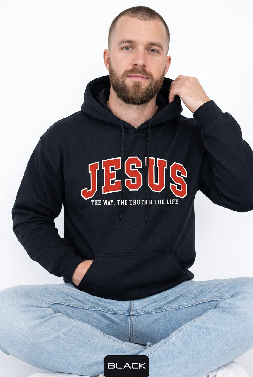 Jesus Is the Way, the Truth &amp; the Life Hoodie | Christian Sweatshirt