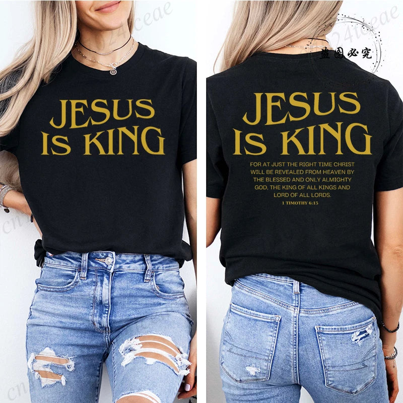Jesus Is King Christian Graphic T-Shirt – Women’s Inspirational Faith Short Sleeve Tee
