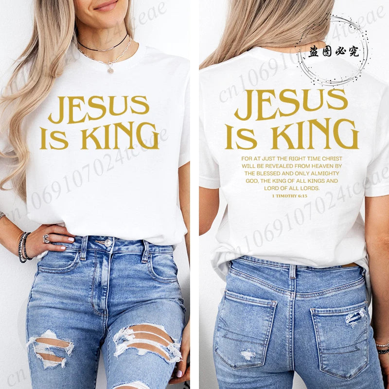 Jesus Is King Christian Graphic T-Shirt – Women’s Inspirational Faith Short Sleeve Tee