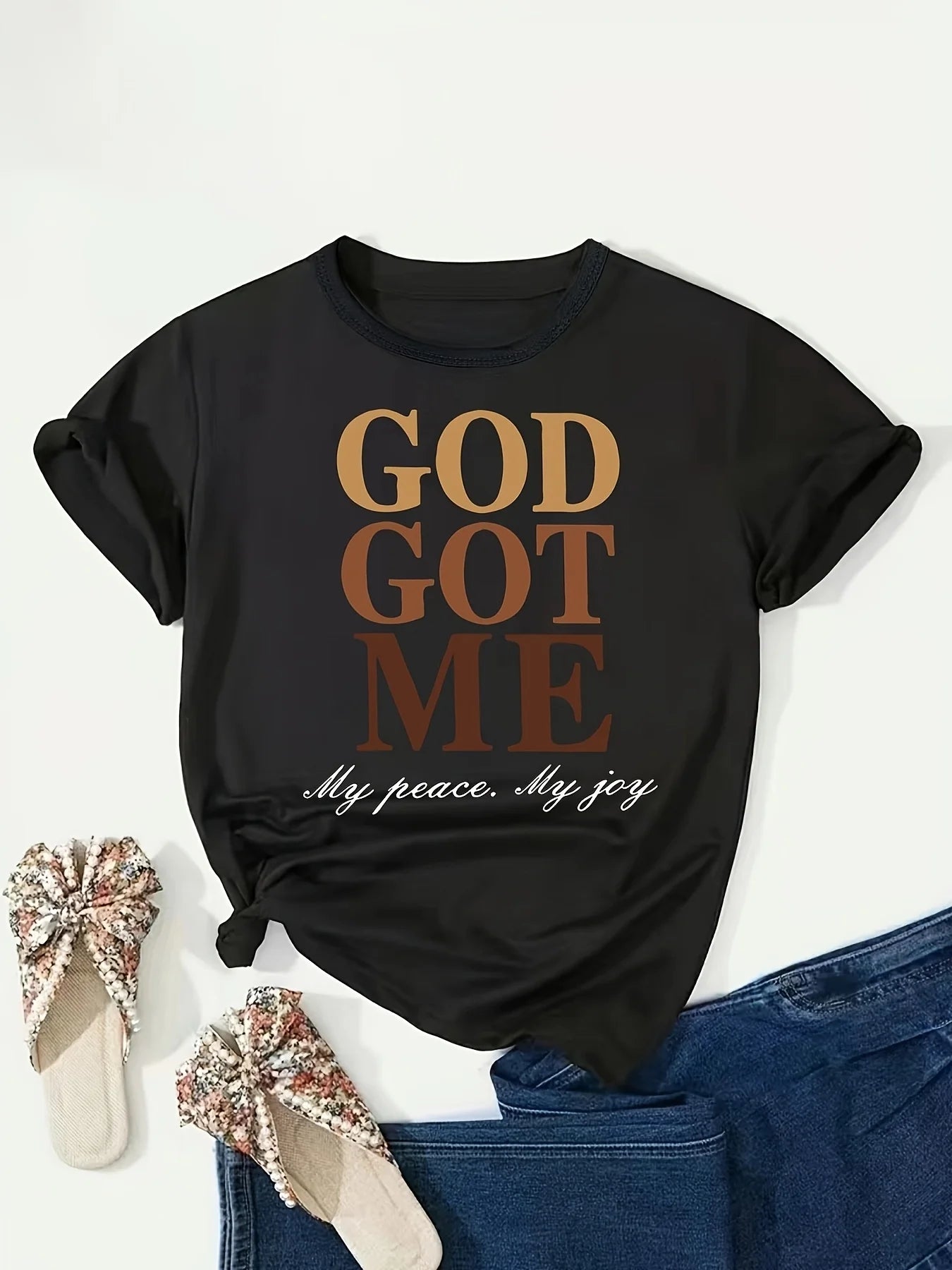 God Got Me – My Peace My Joy Women's Christian T-Shirt