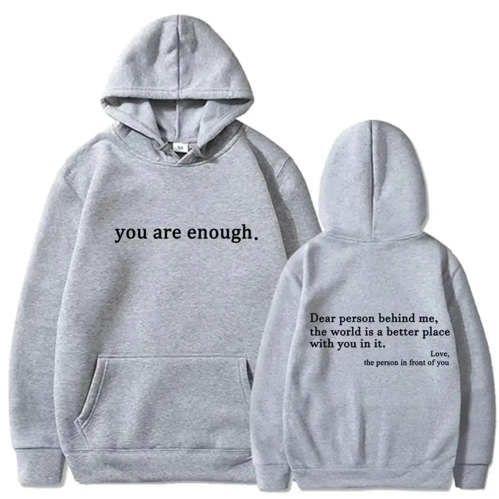 Dear Person Behind Me Hoodie – Inspirational "You Are Enough" Christian Encouragement Sweatshirt