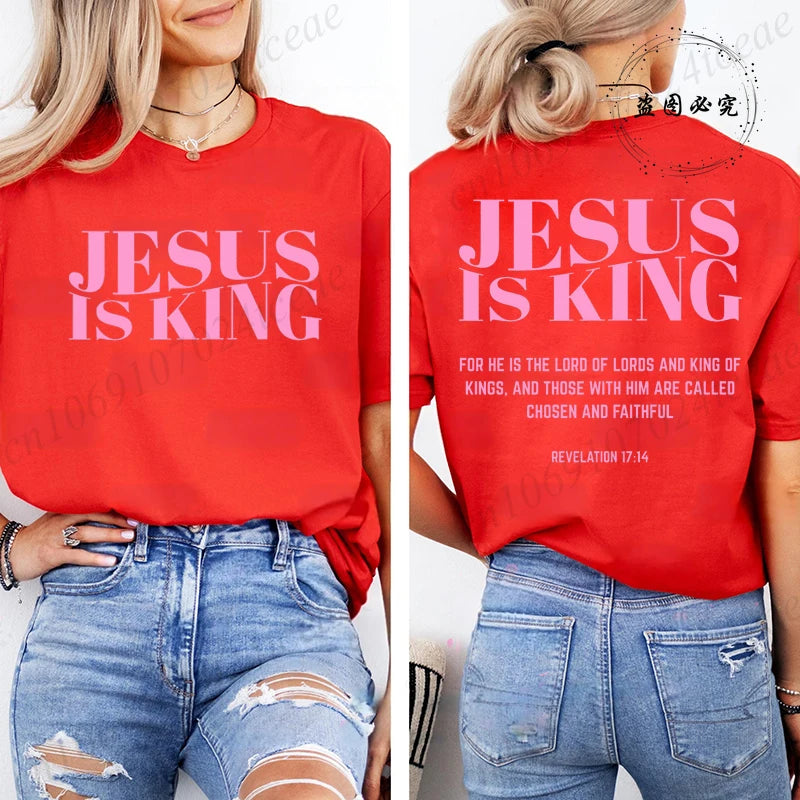 Jesus Is King Christian Graphic T-Shirt – Women’s Inspirational Faith Short Sleeve Tee