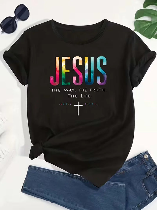 "Jesus The Way The Truth The Life" Ladies T-Shirts