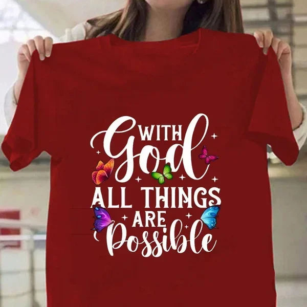 All Things Are Possible T-Shirt