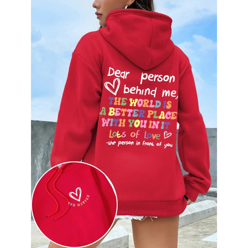Dear Person Behind Me Hoodie – Inspirational Women’s Fleece Pullover Hoodie
