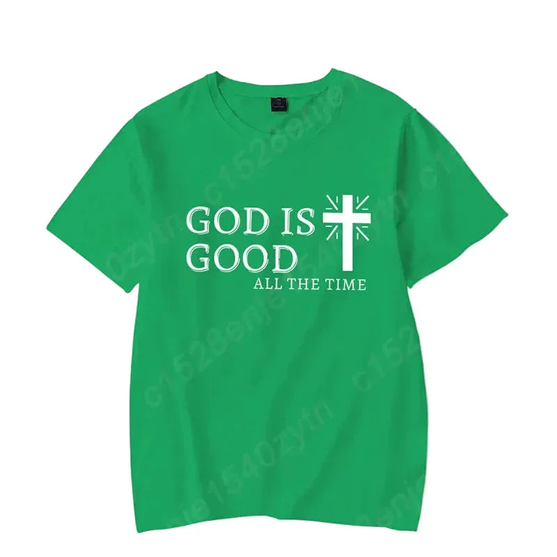 God Is Good All The Time Graphic T-Shirt - God Cloth