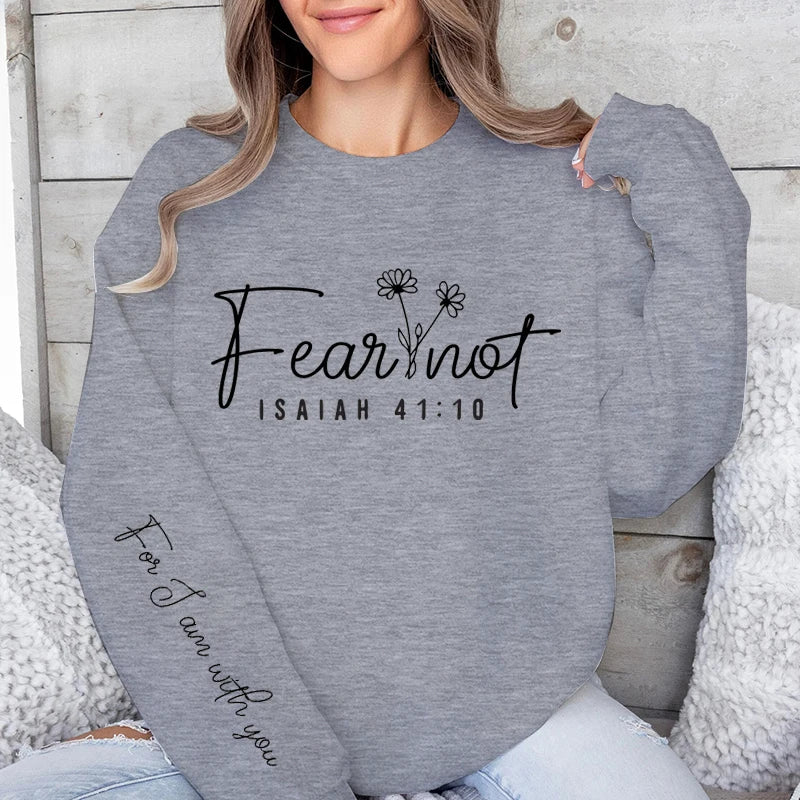 Fear Not Print Pullover Sweatshirt