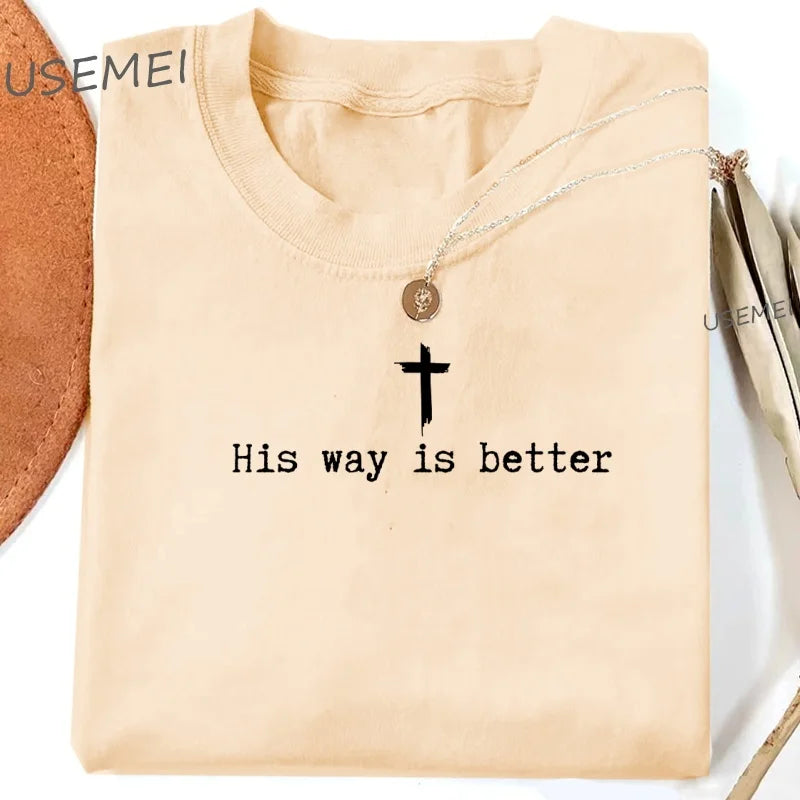 Minimalist His Way Is Better Christian T-shirt