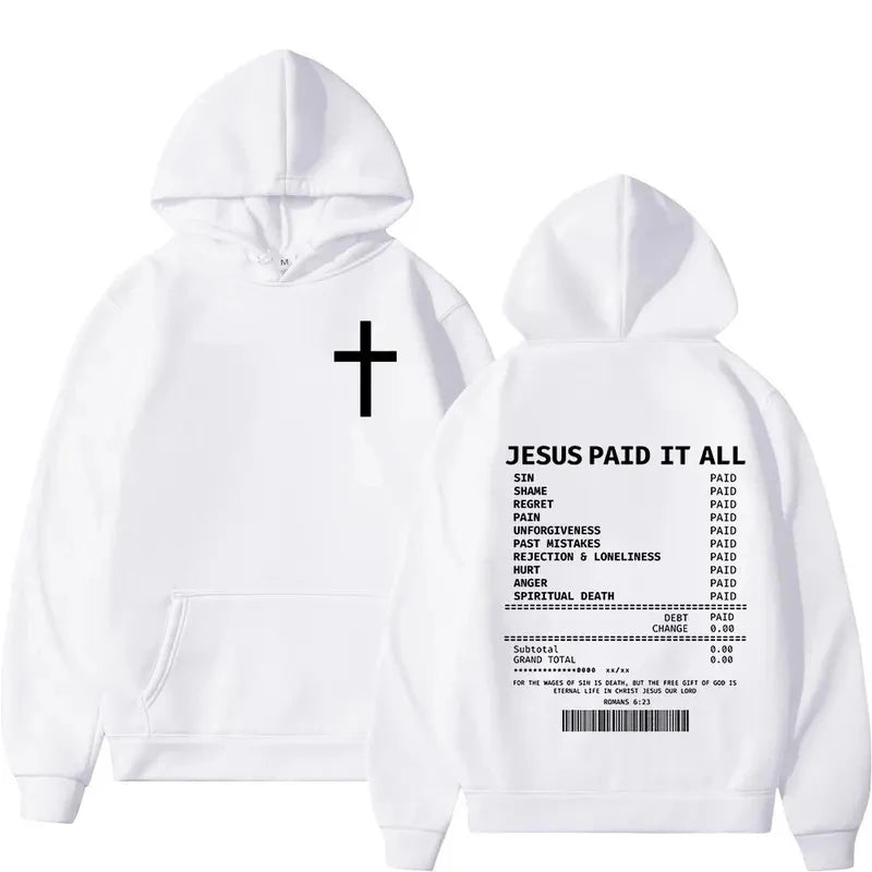Christian Jesus Paid It All Hoodies