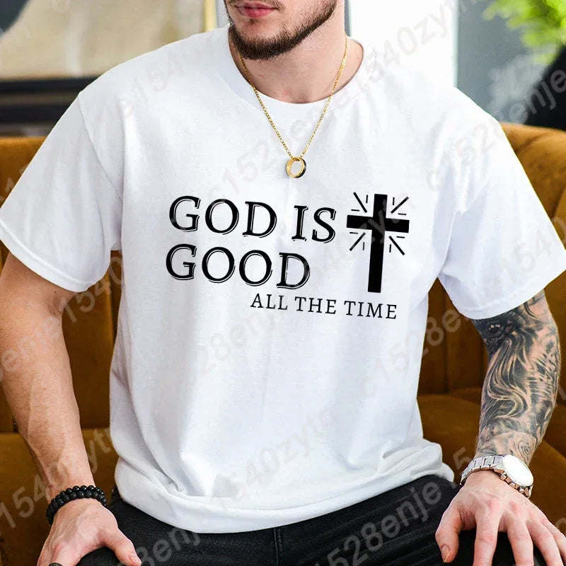 God Is Good All The Time Graphic T-Shirt - God Cloth