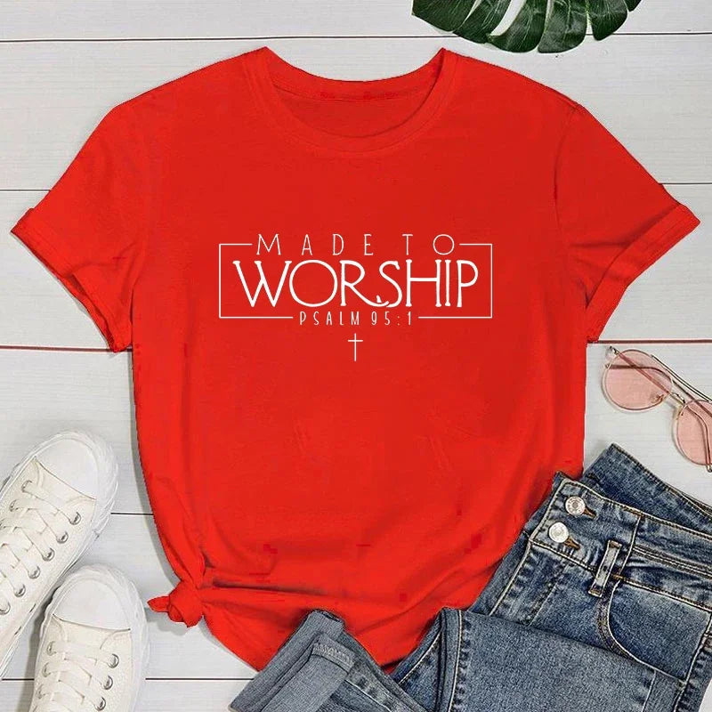 Made To Worship T-Shirt