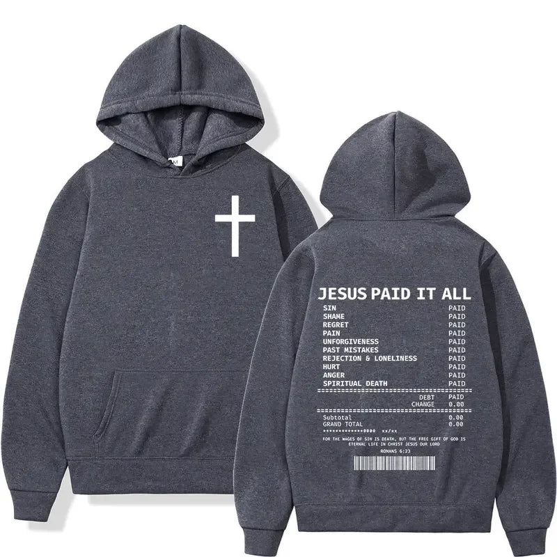 Christian Jesus Paid It All Hoodies