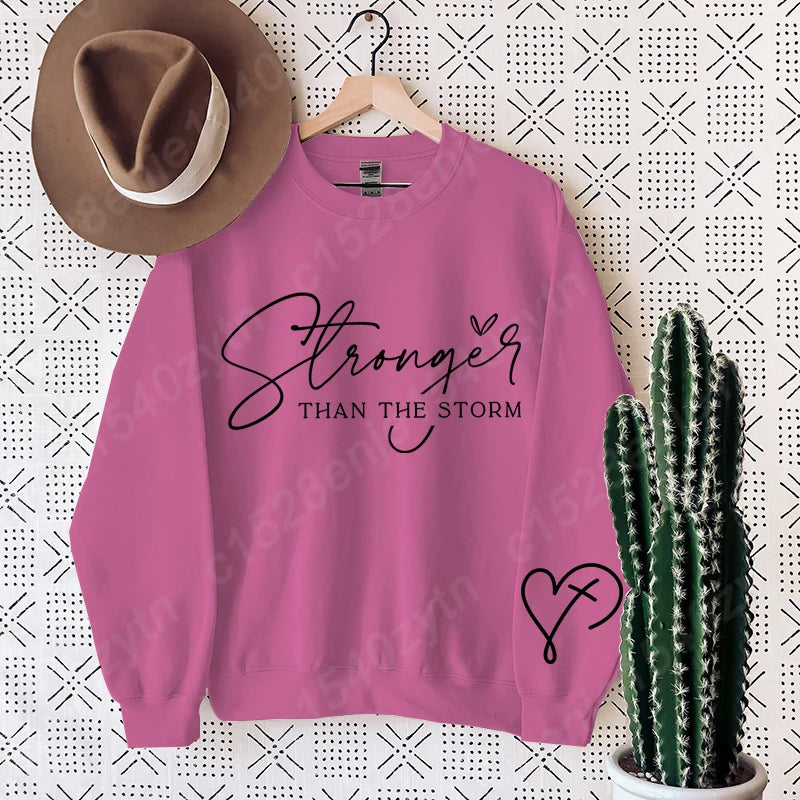 Stronger Than The Storm Sweatshirt