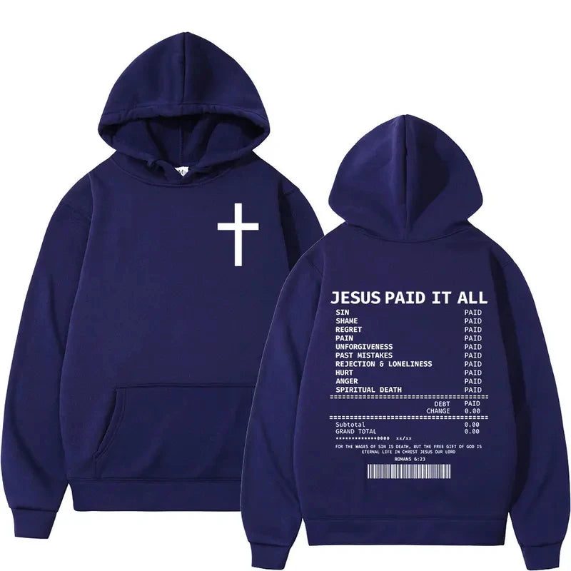 Christian Jesus Paid It All Hoodies