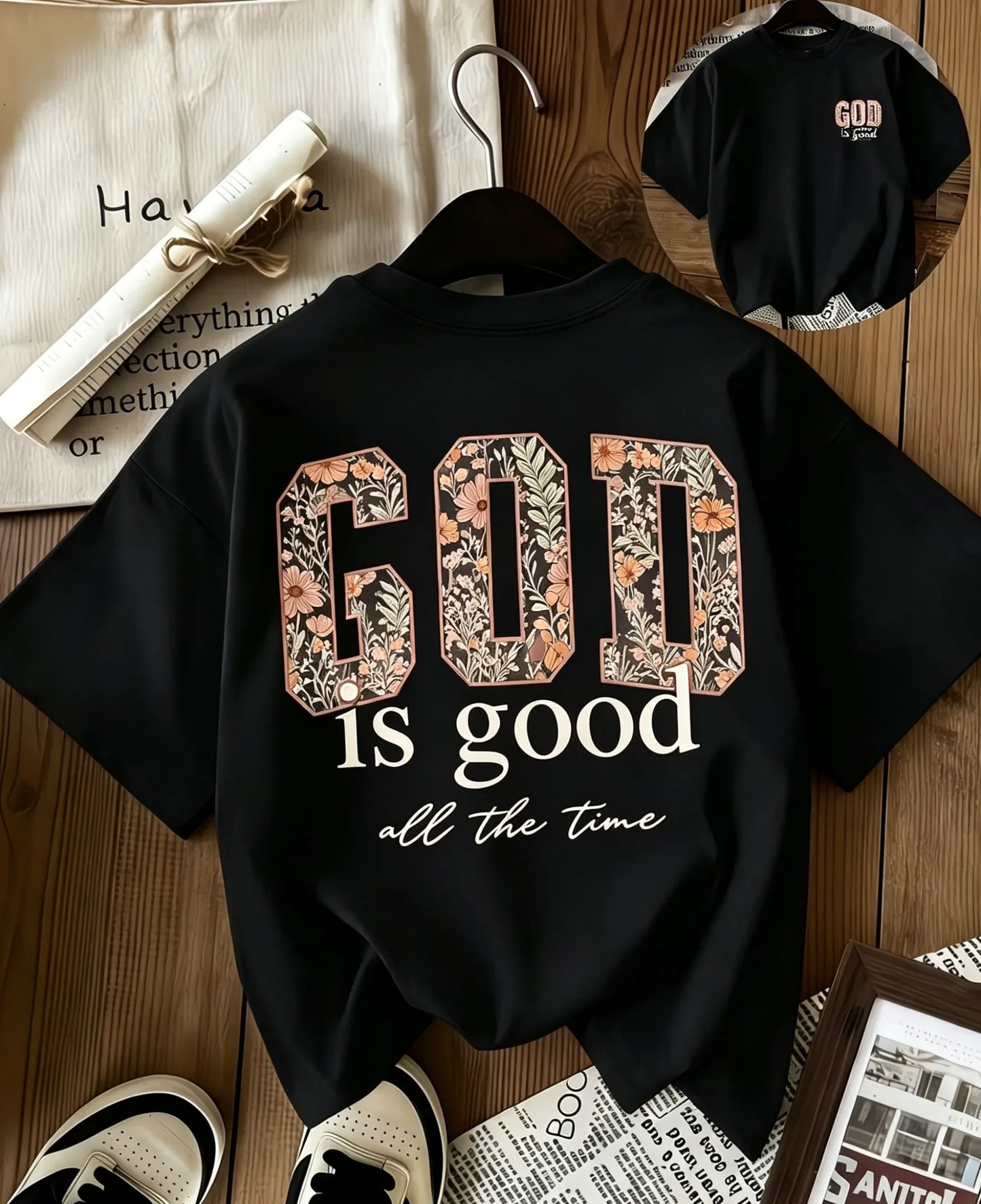 God Is Good All The Time Floral Christian T-Shirt