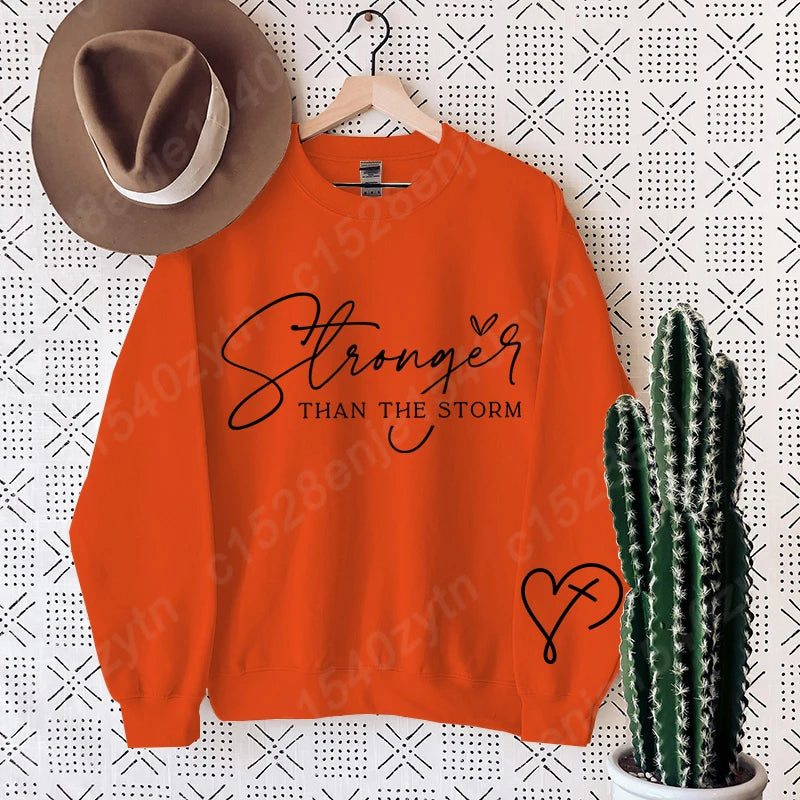 Stronger Than The Storm Sweatshirt