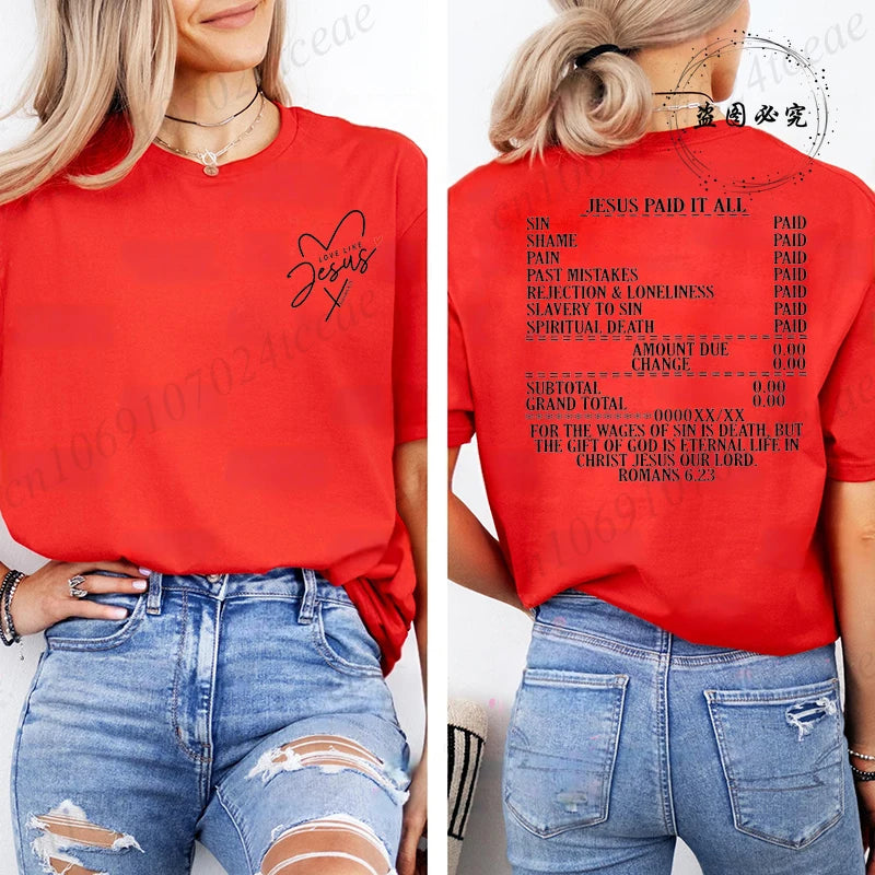 Jesus Paid It All Romans 6:23 Christian T-Shirt | Women's Faith Graphic Bible Verse Tee