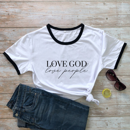 White t-shirt with 'LOVE GOD love people' text