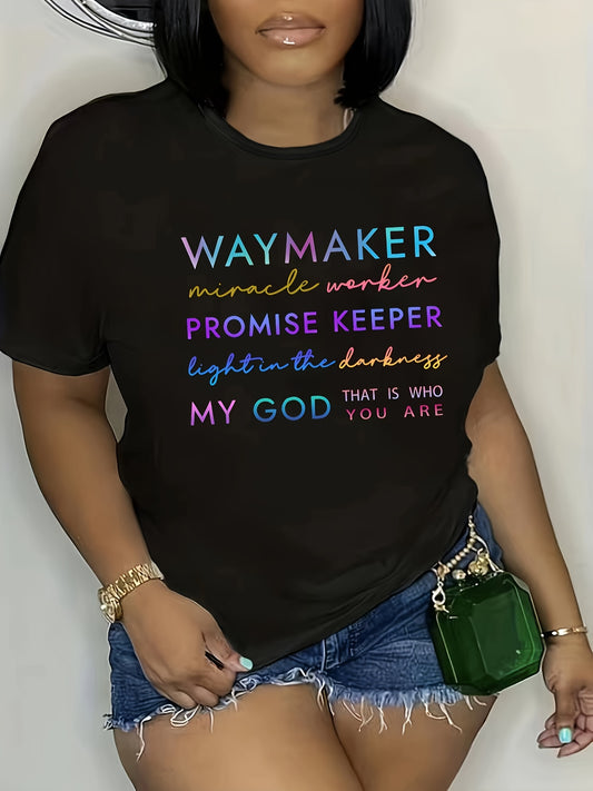 Women's Colorful "Waymaker Miracle Worker Promise Keeper" print T-Shirt