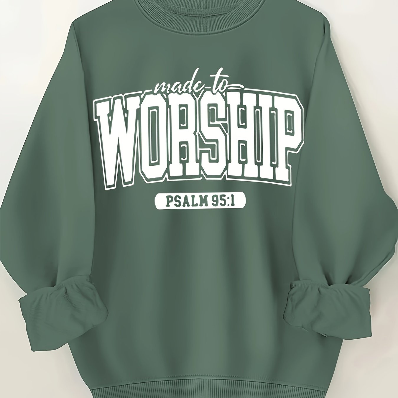 Women's Made to Worship Sweatshirt