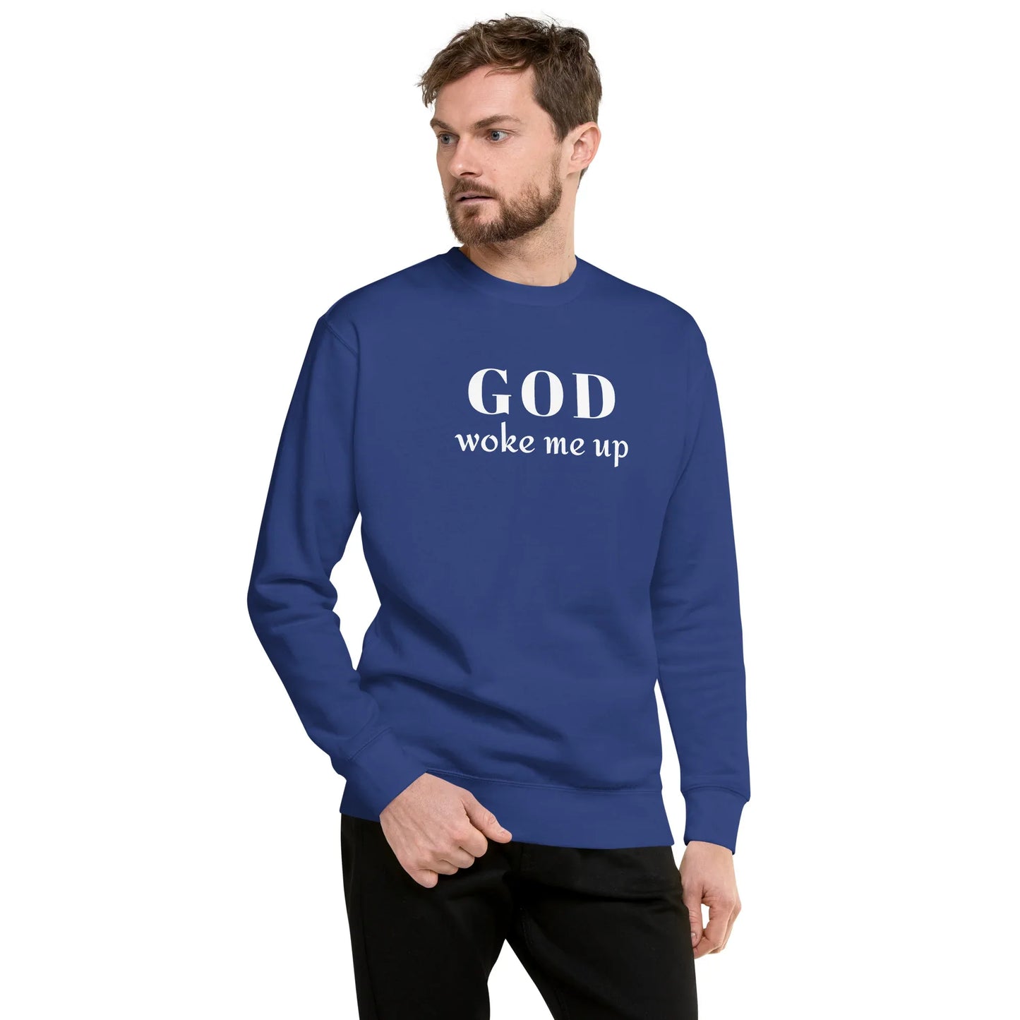 God Woke Me Sweatshirt - God Cloth