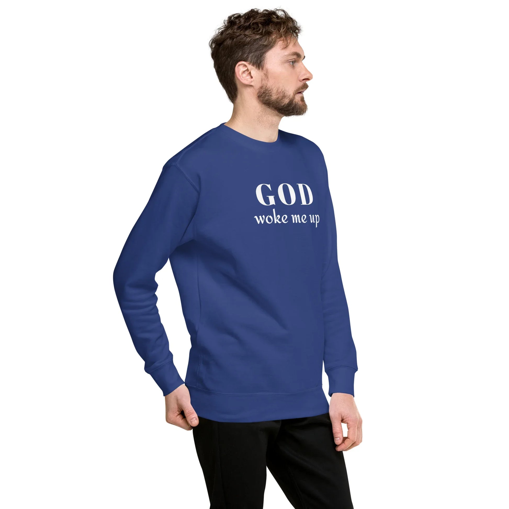 God Woke Me Sweatshirt - God Cloth